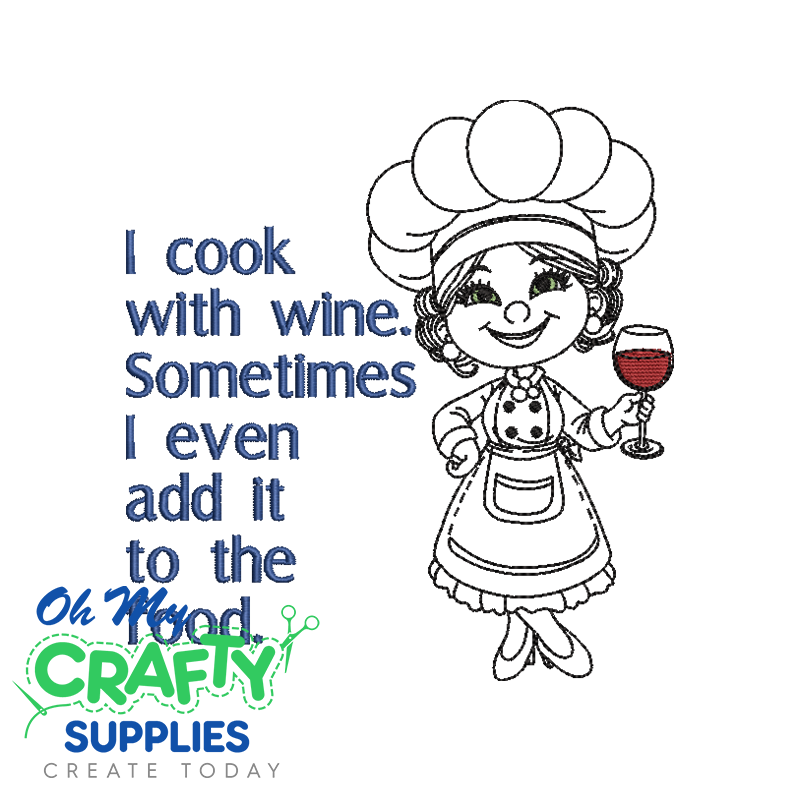 I Cook With Wine 115 Embroidery Design