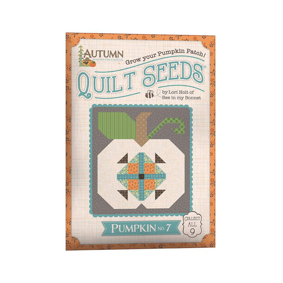 Lori Holt Autumn Quilt Seeds™ Pattern Pumpkin No. 7