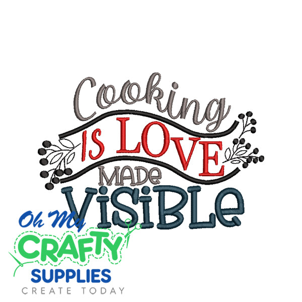 Cooking is Love made Visible 2021 Embroidery Design