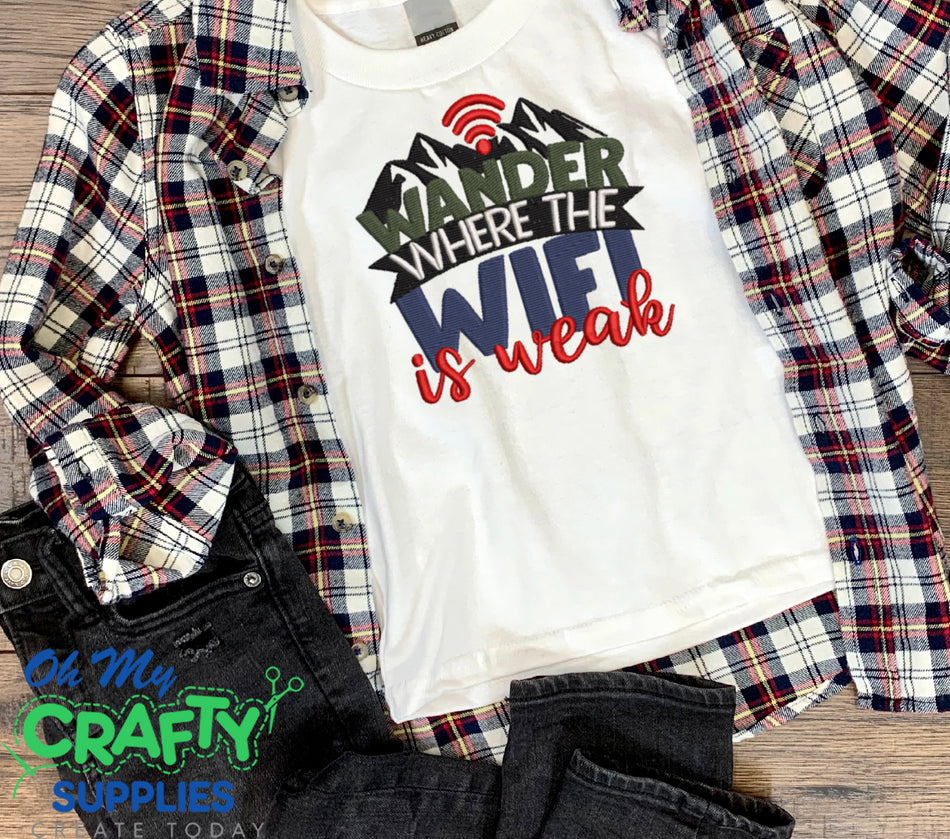 Wander Where the WIFI is weak Embroidery Design