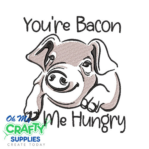 Bacon Me Hungry Embroidery Design