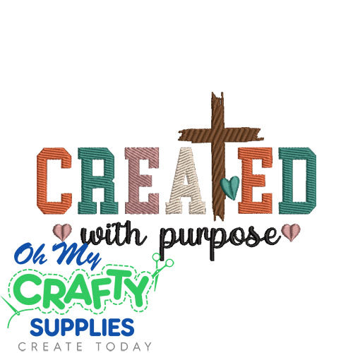 Created with purpose Embroidery Design