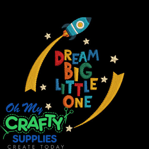 Dream Big 25 Embroidery Design