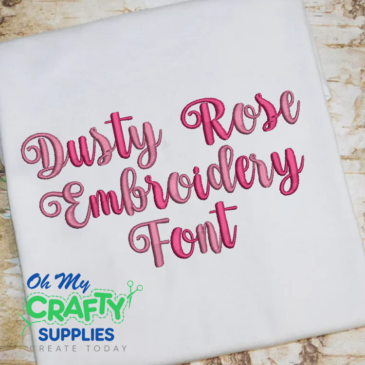 Dusty Rose Embroidery Font (BX Included)