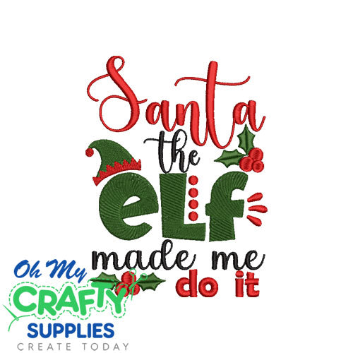 Elf made me 1122 Embroidery Design