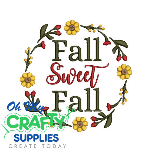 Fall Sweet Fall Embroidery Design