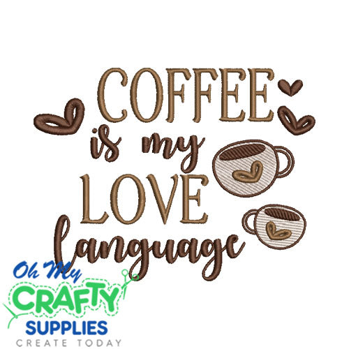 Love Language 719 Embroidery Design – Oh My Crafty Supplies Inc.