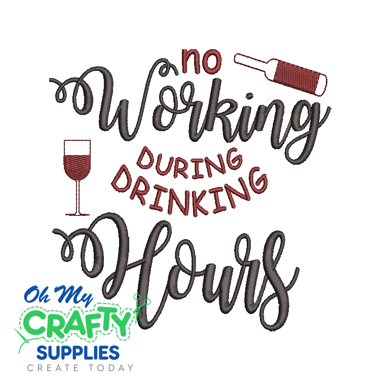 Drinking Hours 614 Embroidery Design