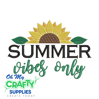 Summer Vibes Only 68 Embroidery Design