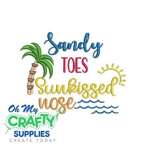 Sandy Toes Sunkissed nose Embroidery Design