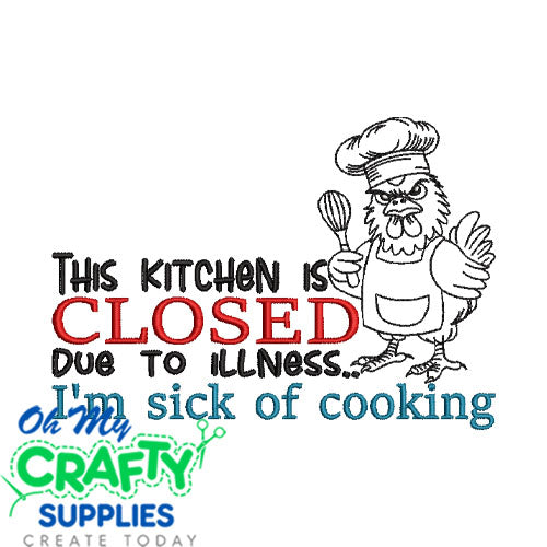 Sick of cooking 123 Embroidery Design