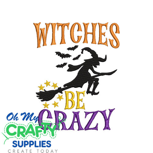 Witches be Crazy 88 Emboridery Design