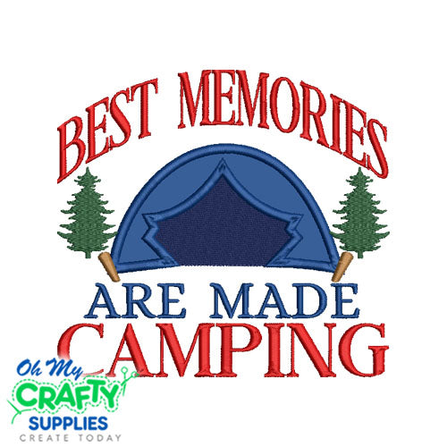 Best Memories made Camping Applique Design