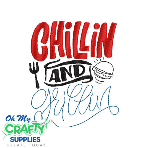 Chillin Grillin 623 Embroidery Design