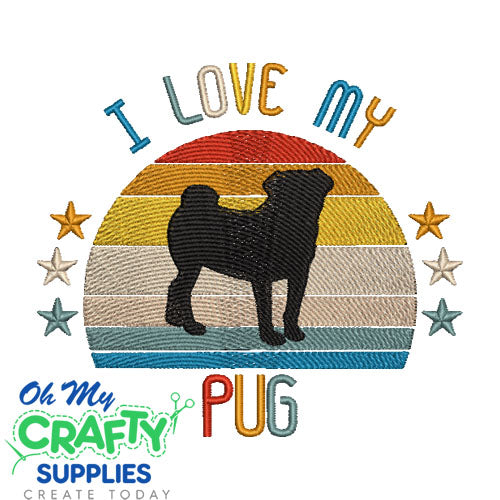 I Love My Pug 522 Embroidery Design