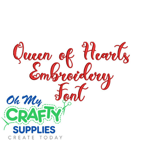 Queen Of Hearts Embroidery Font (BX Included)
