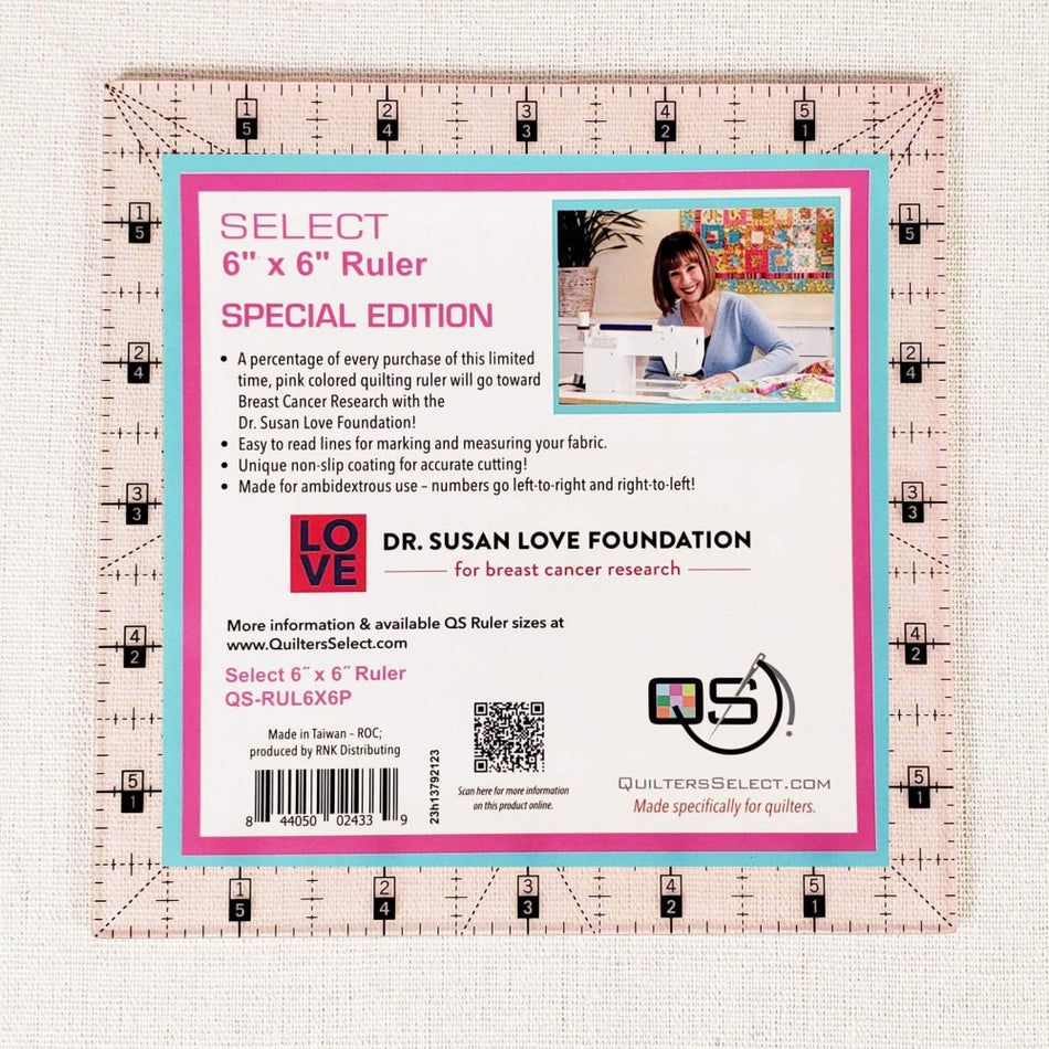 Quilter's Select 6" x 6" Non-Slip Ruler Special Edition