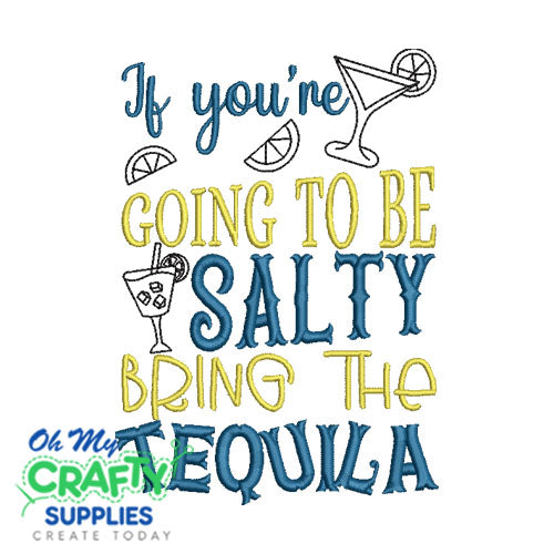 Salty Tequila 524 Embroidery Design