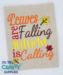 Leaves Falling Autumn Calling 82421 Embroidery Design