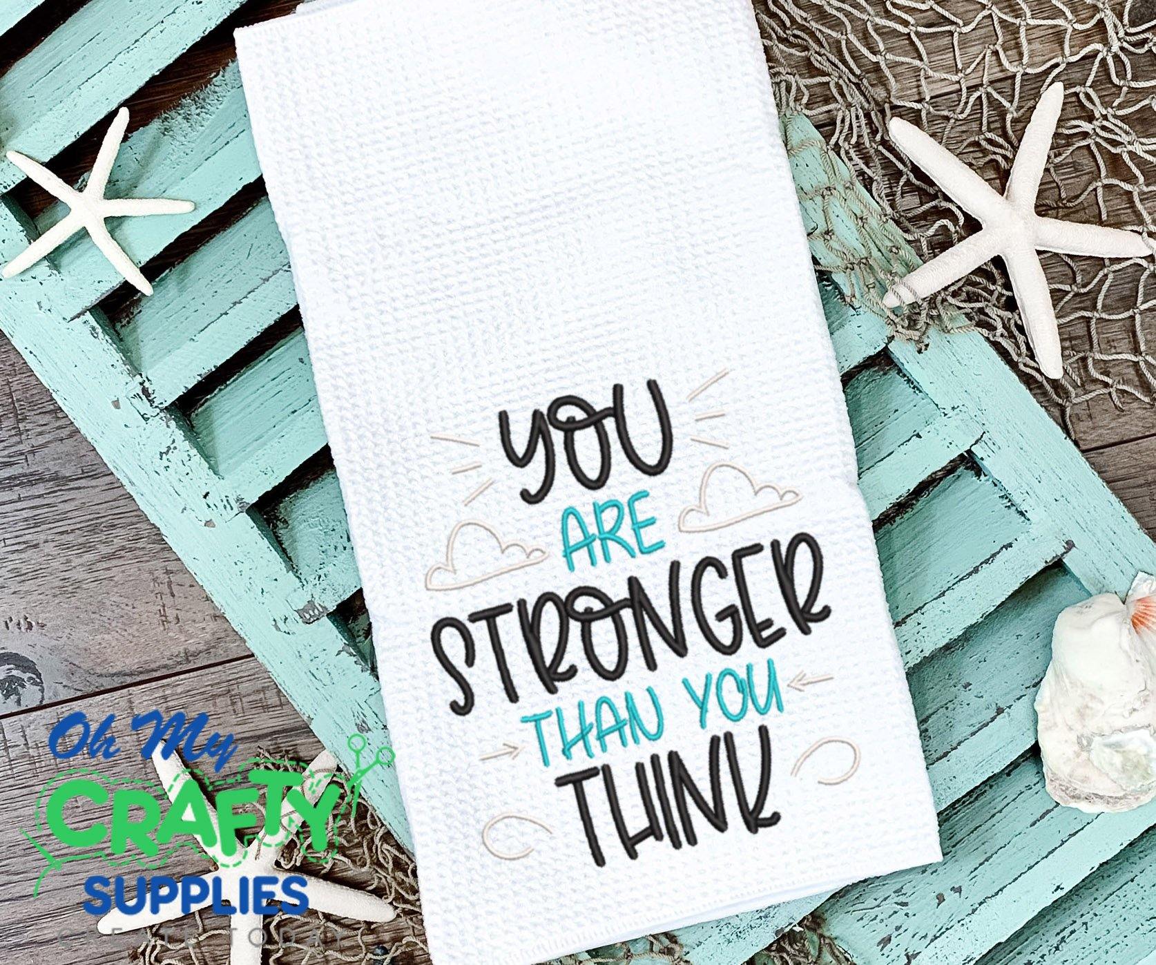 Stronger Embroidery Design - Oh My Crafty Supplies Inc.