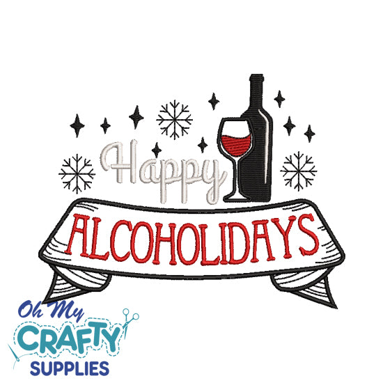 Happy Alcoholidays Embroidery Design
