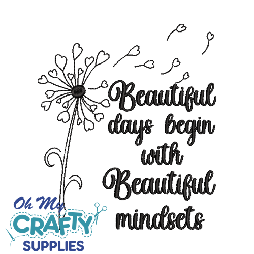 Beautiful Mindsets Embroidery Design
