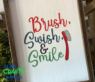 Brush Swish & Smile Tooth Brush Embroidery Design
