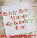 Candy Cane Wishes Embroidery Font (BX Included)