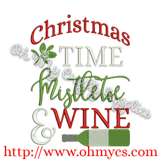 Christmas Time Mistletoe & Wine Embroidery Design