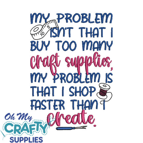 Craft Supplies Problem Embroidery Design
