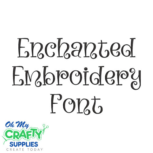 Enchanted Embroidery Font (BX Included)