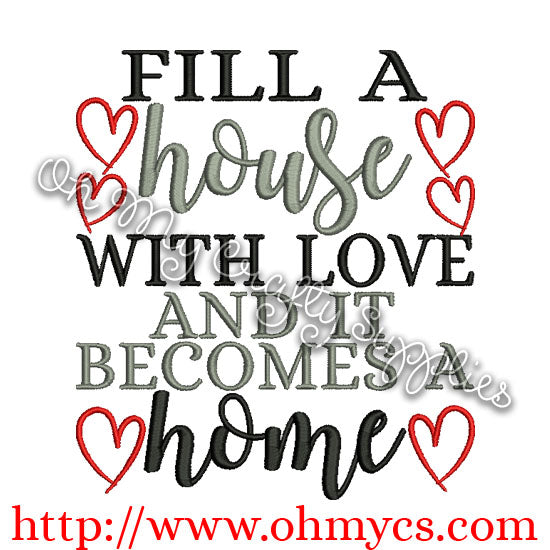 Fill a House Embroidery Design
