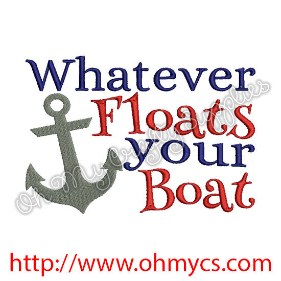 Whatever Floats your Boat Embroidery Design