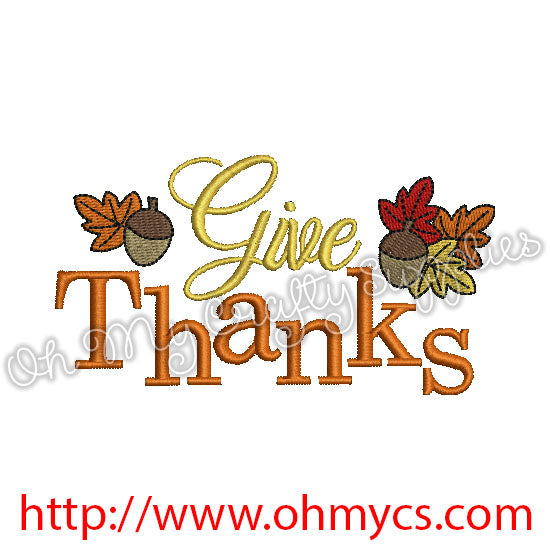 Give Thanks Embroidery Design