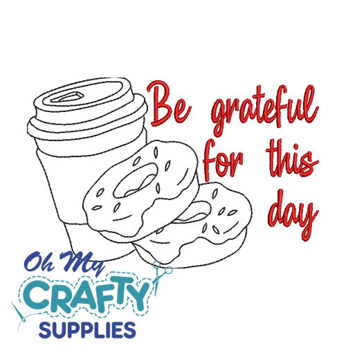 Grateful Day Embroidery Design