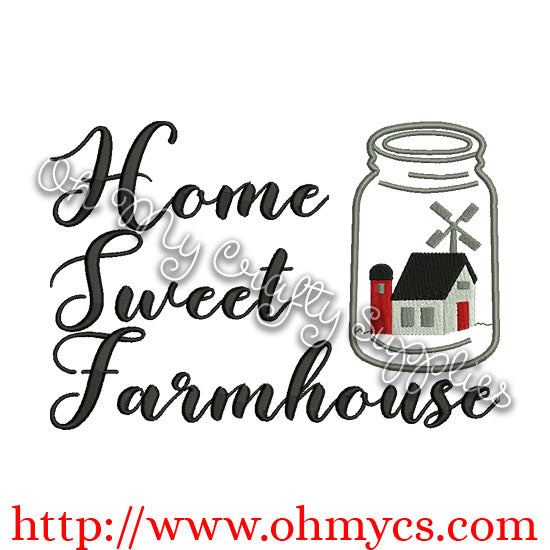 Home Sweet Farmhouse Embroidery Design