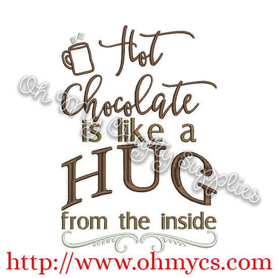 Hot Chocolate Hug Embroidery Design