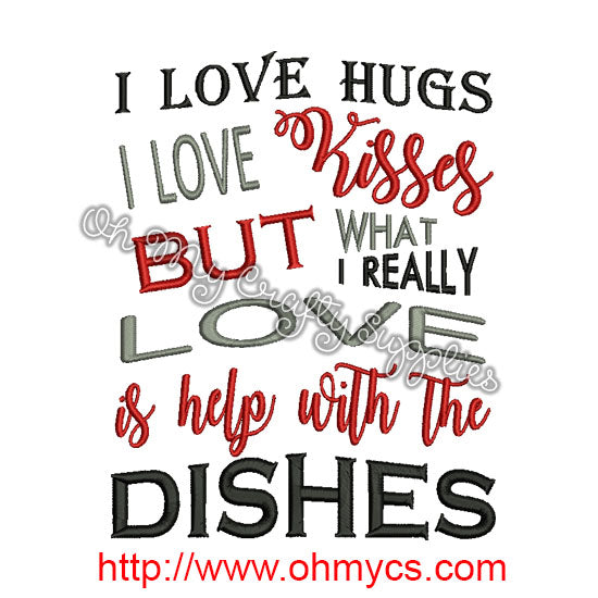 Hugs Kisses Dishes Embroidery Design