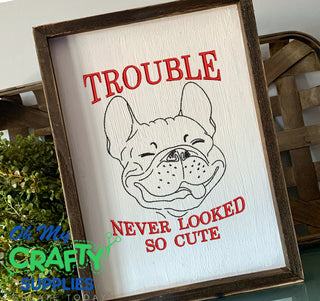Trouble Never Looked So Cute Dog Embroidery Design