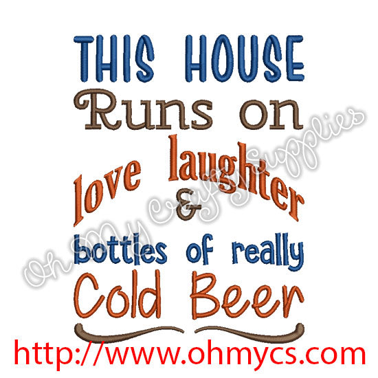 Love Laughter and Beer Embroidery Design