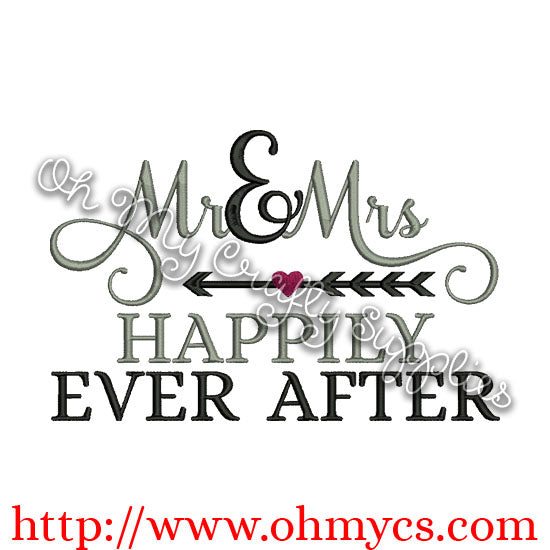 Mr&Mrs Happily Ever After Embroidery Design