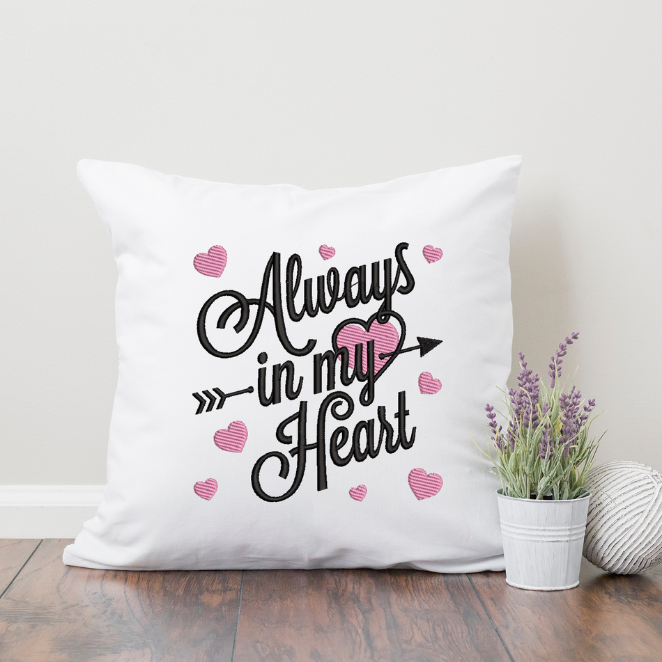 Always in My Heart 2020 Embroidery Design - Oh My Crafty Supplies Inc.