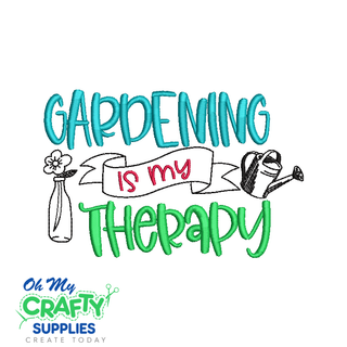 Gardening is My Therapy Embroidery Design