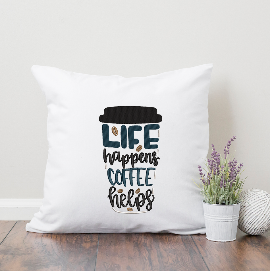 Life Happens Coffee 2020 Embroidery Design - Oh My Crafty Supplies Inc.