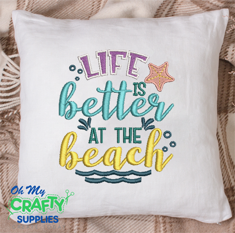 Life Better at Beach 2021 Embroidery Design