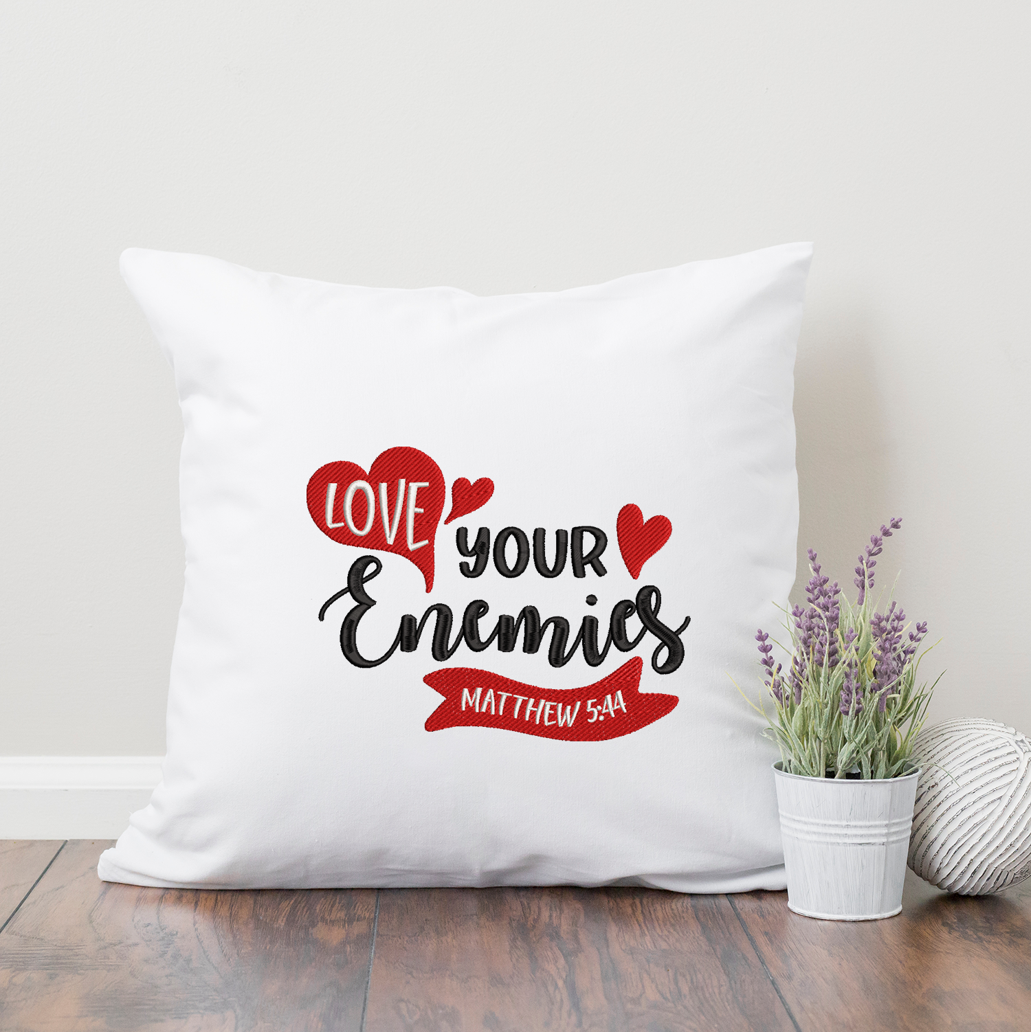 Love Your Enemies 2020 Embroidery Design - Oh My Crafty Supplies Inc.