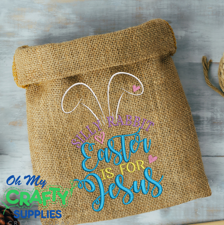 Silly Rabbit 2021 Embroidery Design - Oh My Crafty Supplies Inc.