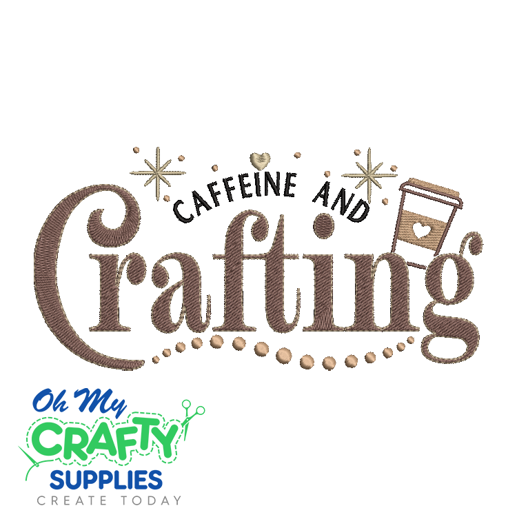 Caffeine and Crafting 126 Emrboidery Design