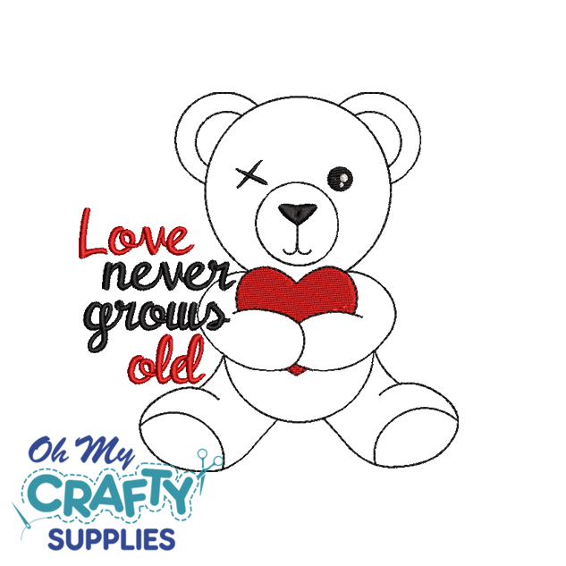 Love Never Grows Old Embroidery Design