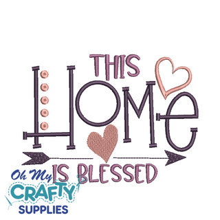 This Home Is Blessed 1622 Embroidery Design